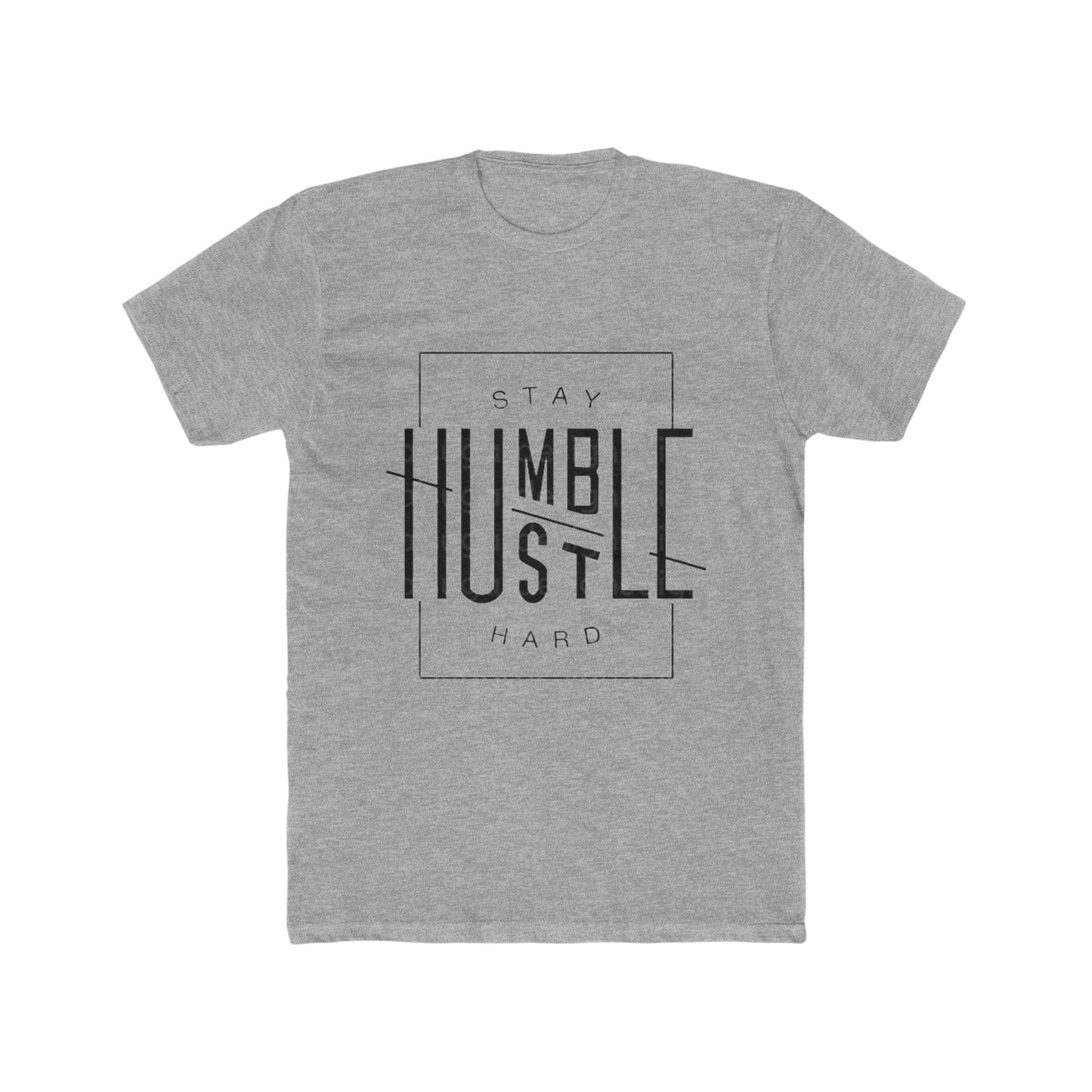 Stay Humble Hustle Hard Crew Tee